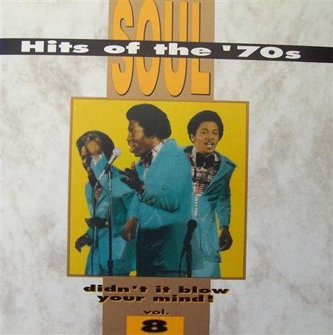 Winstons, Delfonics, Honey Cone, Soul Hits of the '70s - Soul Hits